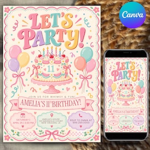 May include: A birthday invitation card featuring the text LET'S PARTY! and AMELIA'S 11TH BIRTHDAY! with a central illustration of a cake on a stand, balloons, and event details including date, time, location, and RSVP phone number 999.289.0000.