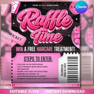 Editable Raffle Time flyer promoting a free haircare treatment giveaway. Features steps to enter, including following on Instagram, tagging friends, sharing a post, and sending a PayPal payment. Customizable Canva template for easy updates, instant digital download