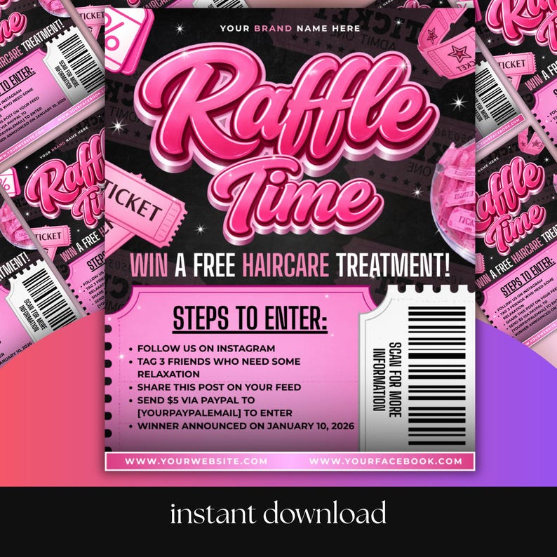 Editable Raffle Time flyer promoting a free hair care treatment giveaway. Features steps to enter, including following on Instagram, tagging friends, sharing a post, and sending a PayPal payment. Customizable Canva template for easy updates, instant digital download