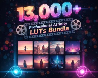 Plus de 13 000 LUT professionnelles d'affinité - Collection complète pour les images cinématographiques, les portraits, les paysages et l'étalonnage des couleurs pour le montage photo et vidéo