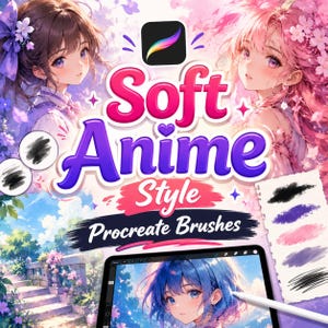 May include: A digital art set titled Soft Anime Style Procreate Brushes featuring two anime-style characters with pink and brown hair, a Procreate app icon, a tablet screen displaying a blue-haired character, and various brush stroke samples.