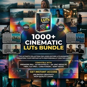 May include: An advertisement for a video editing bundle, featuring a central box labelled "Cinematic LUTs Bundle" with the text "1000+". The image shows before-and-after examples of video colour grading, with text such as "Teal & Orange" and "Moody Blue".