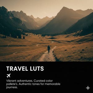 Peut inclure: Paysage de montagne avec une personne marchant sur un sentier. L'image pr&eacute;sente une palette de couleurs chaudes. Le texte "TRAVEL LUTS" et la l&eacute;gende : "Aventures vibrantes. Palette de couleurs s&eacute;lectionn&eacute;es. Tons authentiques pour des journ&eacute;es m&eacute;morables."