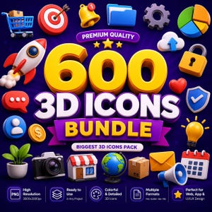 May include: A digital graphic featuring the text 600 3D ICONS BUNDLE, surrounded by various colourful 3D icons including a rocket, shopping cart, target, bell, folder, gear, pie chart, cloud, lock, heart, shield, lightbulb, camera, house, globe, and box.