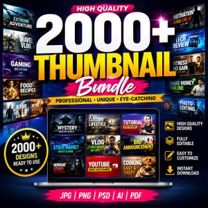 Puede incluir: Un anuncio gráfico digital para un paquete de 2000+ miniaturas con una computadora portátil que muestra varias plantillas. El texto incluye High Quality, 2000+ Thumbnail Bundle, Professional, Unique, Eye-Catching y los formatos JPG, PNG, PSD, AI, PDF.