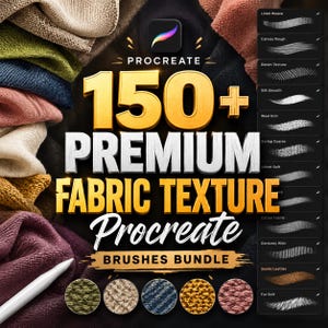Puede incluir: Un paquete de recursos digitales para Procreate con más de 150 pinceles de textura de tela premium. La imagen muestra el texto 150+ PREMIUM FABRIC TEXTURE Procreate BRUSHES BUNDLE, un logo de Procreate, un lápiz óptico y muestras de trazos.