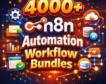 4000+ n8n Automation Workflow Bundle – Ready-to-Use No-Code Business, Marketing, AI, CRM, E-commerce & API Integration Workflows for Agencie