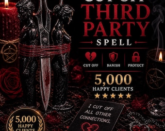Może przedstawiać: Dwie czarne świece w kształcie postaci związane czerwoną nicią z nożyczkami z czerwonymi plamami. Tekst: CUT OFF THIRD PARTY SPELL, CUT OFF, BANISH, PROTECT, 5000 HAPPY CLIENTS, I CUT OFF ALL OTHER CONNECTIONS, YOUR LOVE. PROTECTED.