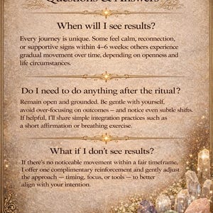 May include: A decorative card with the text "Questions & Answers" and information about seeing results, after a ritual. The card has a gold border and a crescent moon design at the top. Crystals are at the bottom.
