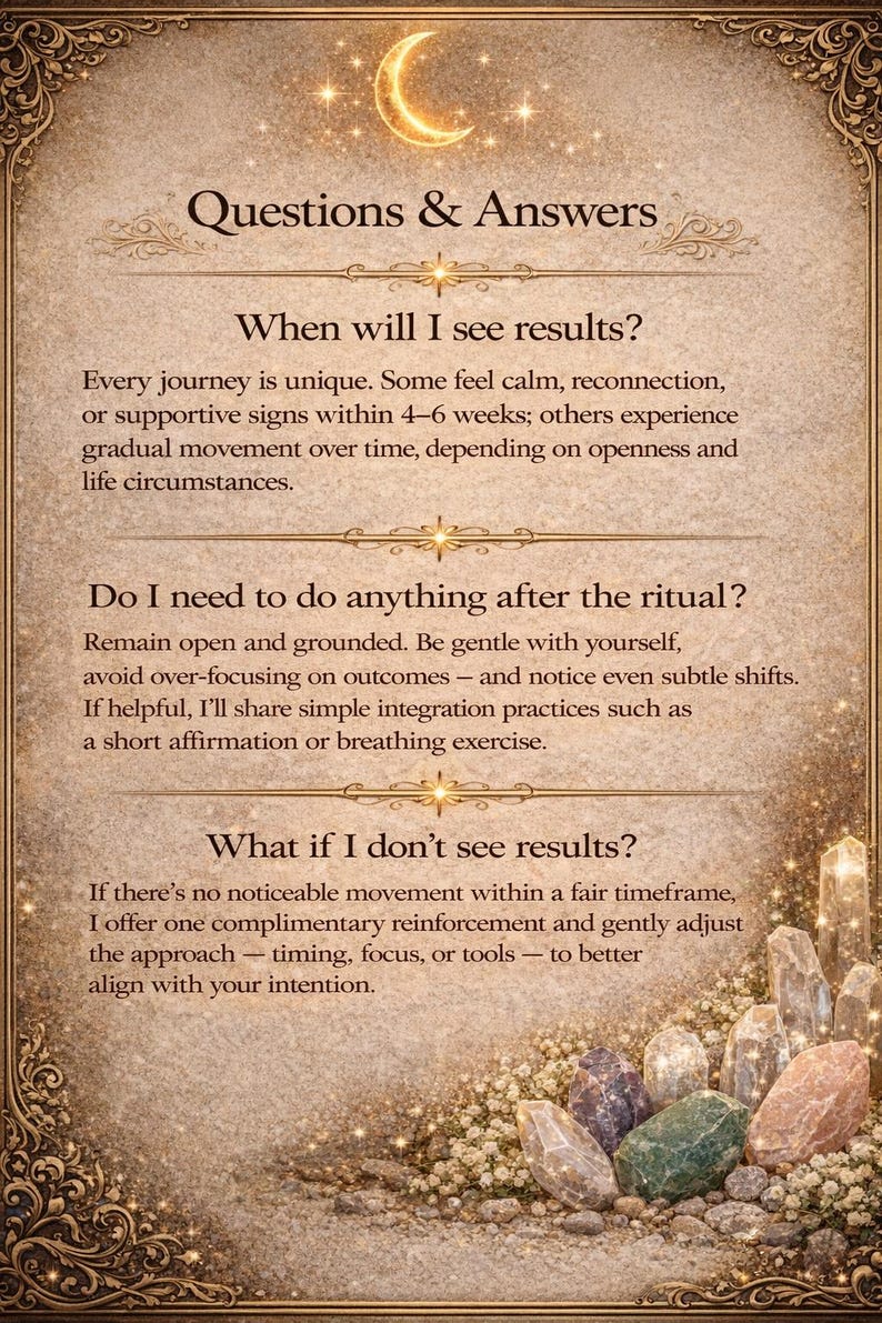 May include: A decorative card with the text "Questions & Answers" and information about seeing results, after a ritual. The card has a gold border and a crescent moon design at the top. Crystals are at the bottom.