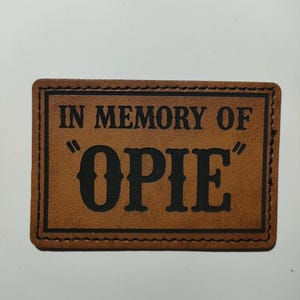 Patch cuir gravé “In Memory of OPIE” – Style Biker / Garage US- Son of anarchy - Livraison incluse