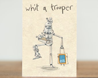 Stars are Braw, greeting cards - whit a trooper - Sci-fi, Star Wars, stormtrooper, babies, family, toddler, parent, birthday, mum, dad