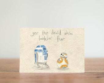 yer de droid ah'm looking fir - Stars are Braw wenskaart - Sci-fi, Star Wars, R2D2, BB8, romantisch, Valentijnsdag, geek liefde