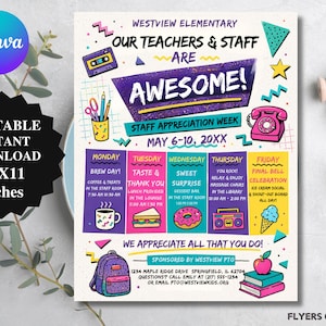 May include: A colorful flyer for Westview Elementary Staff Appreciation Week, May 6-10, 20XX. The design includes a cassette tape, scissors, a telephone, and a backpack. The flyer is 8.5 x 11 inches.