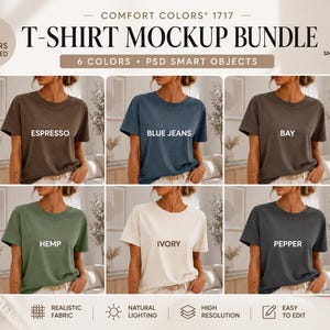 May include: T-shirt mockup bundle featuring six Comfort Colors 1717 t-shirts in various colors: Espresso, Blue Jeans, Bay, Hemp, Ivory, and Pepper. The image includes text indicating the bundle offers six colors, PSD smart objects, realistic fabric, natural lighting, high resolution, and easy editing.