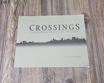 Vintage Book Crossings Photographic Document Fargo North Dakota Wayne Gudmundson