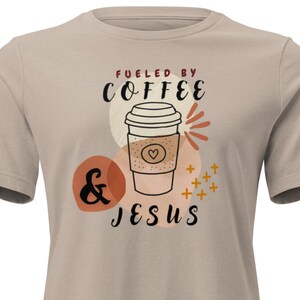 Coffee and Jesus Women's T-Shirt / Christian Faith Tee