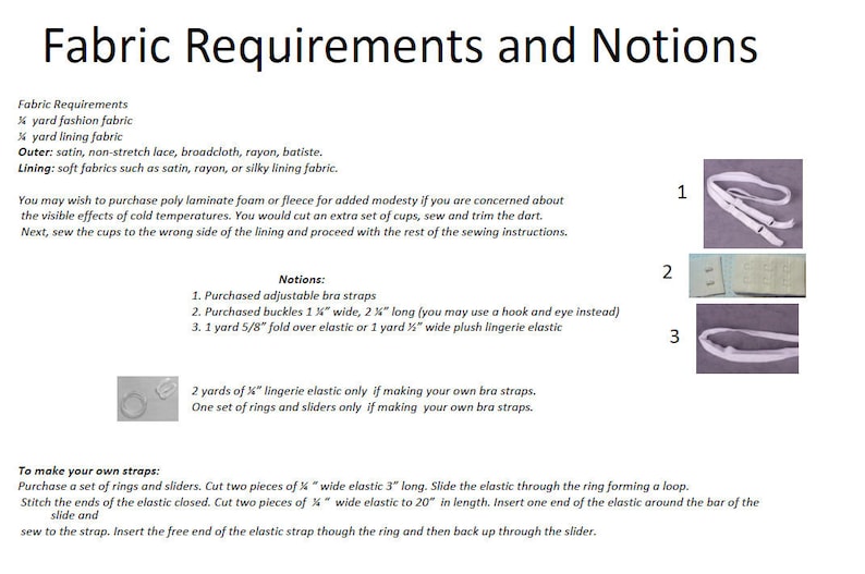 May include: A diagram with instructions for making a bra. The diagram includes a list of fabric and notions needed, as well as instructions for making your own bra straps. The diagram also includes images of the different notions needed.