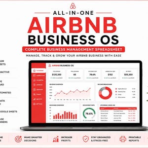 May include: A digital business management spreadsheet for Airbnb hosts titled AIRBNB BUSINESS OS. The interface displays an executive dashboard with revenue, occupancy, and income charts on a laptop screen, accompanied by a list of features.