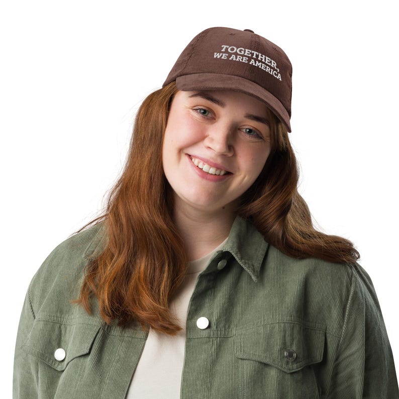Together We Are America Hat, Inspirational American Pride Hat (Embroidered Corduroy Cap)