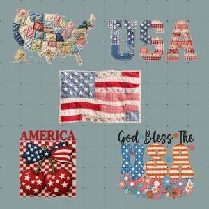 May include: A collection of patriotic designs including a patchwork map of the USA, the word "USA", and an American flag. Also features the word "AMERICA" with cherries and a bow, and the phrase "God Bless The USA".
