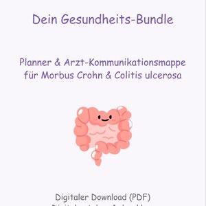 May include: A digital download product with the text "Chronisch ruhig" and "Dein Gesundheits-Bundle". The image features a cartoon illustration of intestines and the text "Planner & Arzt-Kommunikationsmappe für Morbus Crohn & Colitis ulcerosa".