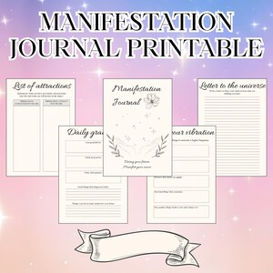 Puede incluir: Un diario de manifestación imprimible con páginas para listas, gratitud y cartas al universo. El diario tiene un fondo suave y pastel con las palabras "Manifestation Journal Printable" en la parte superior. Las páginas están diseñadas para la autorreflexión.