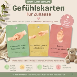 Könnte beinhalten: Drei Gefühlskarten mit dem Titel "Gefühlskarten für Zuhause", mit Illustrationen von Händen und einem Teddybären. Die Karten sind grün, gelb und rosa. Entwickelt für Eltern und Kinder, um Verständnis und Verbindung zu fördern.