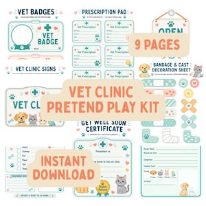 May include: A printable vet clinic pretend play kit featuring nine pages of colorful activity sheets including vet badges, prescription pads, clinic signs, bandage and cast decorations, get well soon certificates, and patient medical record forms.
