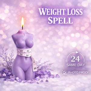 May include: A lavender-colored torso-shaped candle with a lit wick, wrapped in a white measuring tape showing numbers 12, 17, 18, 19, 20, and 21. The text reads WEIGHT LOSS SPELL, 24 SAME DAY, and PHOTO PROOF, surrounded by purple crystals.