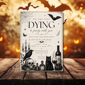 May include: A rectangular Halloween party invitation card featuring black ink illustrations of a skull, a raven, a black cat, a wine bottle, and a candelabra. The text reads: WE ARE JUST DYING to party with you, JOIN US FOR A HALLOWEEN PARTY.