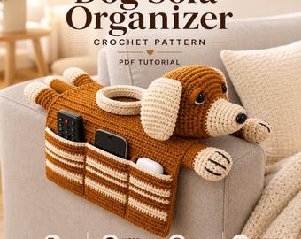 Dog Sofa Organizer Crochet Pattern PDF, Armrest Remote Holder, Cup Holder Tutorial, Beginner Friendly Video Tutorial, Instant Download
