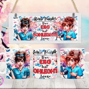 May include: White ceramic coffee mugs with a cartoon nurse design. The design includes the text "Keine Panik! Das EKG hat SCHLECHTE Laune" and a cartoon nurse with a stethoscope. The mugs are decorated with medical-themed illustrations.