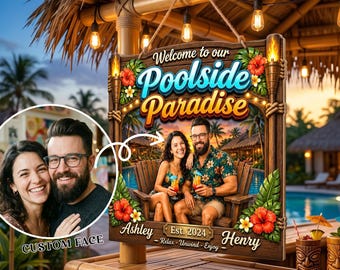 Bienvenido a nuestro paraíso junto a la piscina este verano, cartel de madera personalizado, regalo para parejas, decoración de verano, imán personalizado con foto para la piscina, regalo de verano