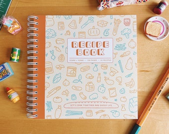 Recipe Book - A Cute, Illustrated Book To Record Your Favorite Recipes