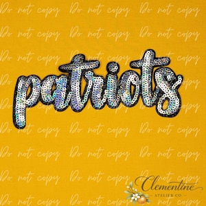 May include: A script-style patch featuring the word patriots in iridescent, multi-colored sequins with a black border. The letters are connected in a cursive font, creating a shimmering effect against the background. The patch is designed for application.