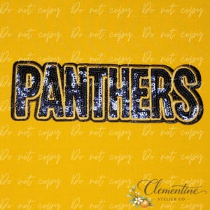 May include: A patch featuring the word PANTHERS in black sequins with a gold border, set against a solid yellow background. The text is written in a bold, block-style font. The entire image is overlaid with a repeating white Do not copy watermark.