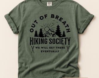 Out of Breath Hiking Society, Comfort Colors, Nature, Hiking, Outdoors, Trees