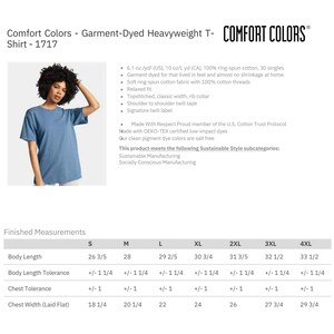 May include: A Comfort Colors garment-dyed heavyweight t-shirt in a light blue hue. The shirt features a relaxed fit, a classic rib collar, and a shoulder-to-shoulder twill tape. The shirt is made of soft ring-spun cotton fabric. The image also includes finished measurements.