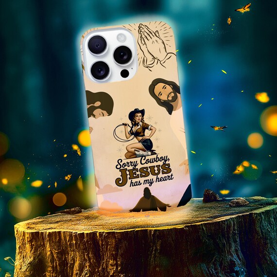 Sorry Cowboy, Jesus Has My Heart | Western Christian Tough Phone Case