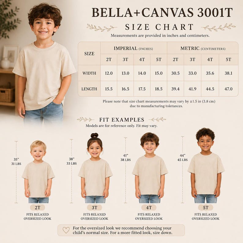 May include: A Bella+Canvas 3001T size chart for children's t-shirts, featuring a table with width and length measurements in inches and centimetres for sizes 2T to 5T, alongside fit examples for children wearing the shirts with height and weight.