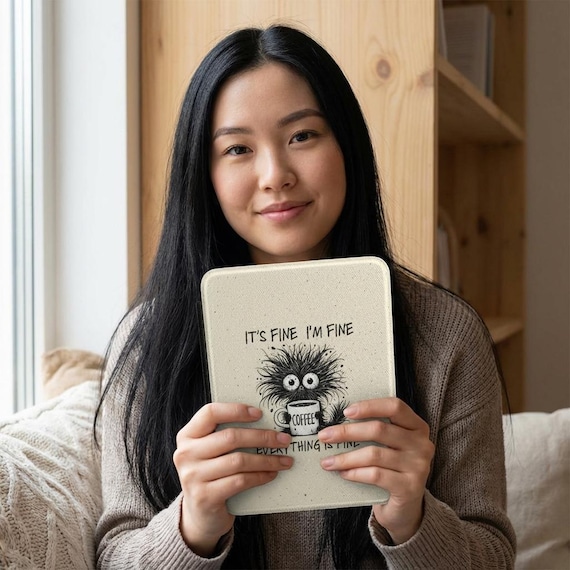 Everything is Fine Kindle Case - Funny Caffeinated Creature Kindle Sleeve&Skin