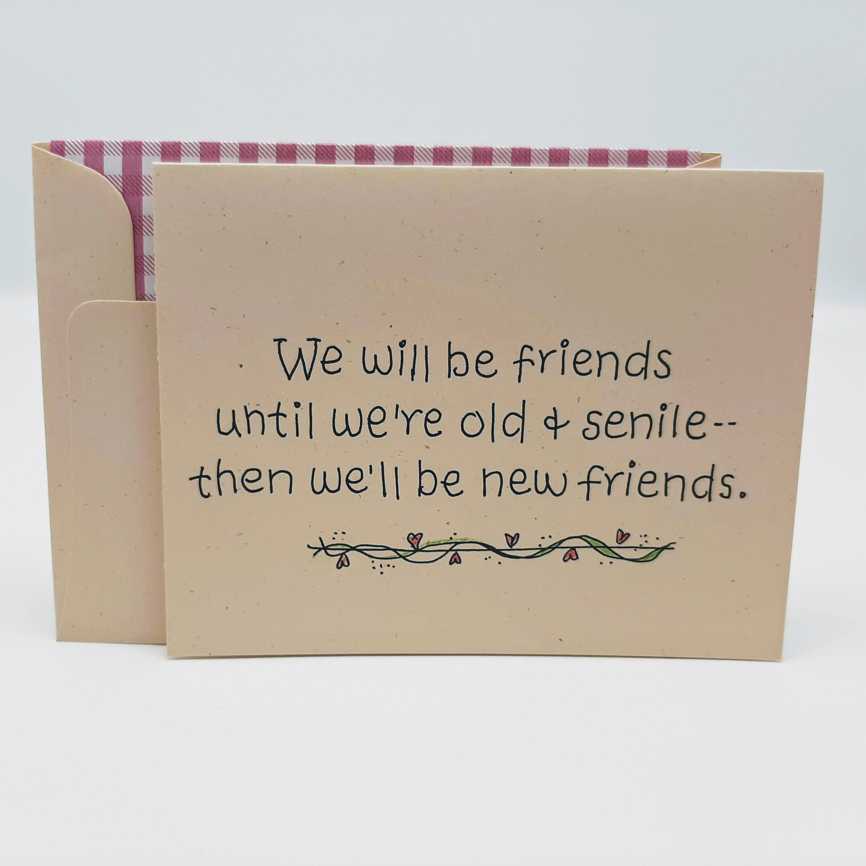 Senile Friends Fun Birthday Blank Greeting Card With Envelope 