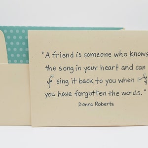 Supportive Friend Card -  Loving Friend Card - Friend Who Sings Your Song - Lasting Friendship Card - Caring Friend