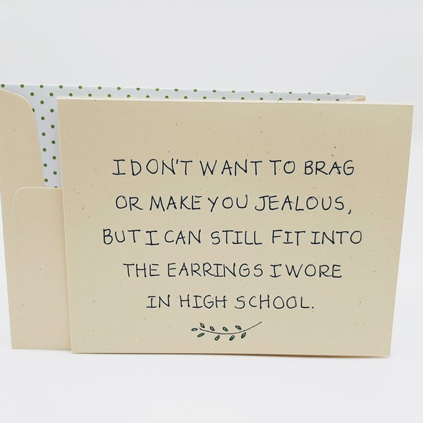 High School Reunion Card - Female Humor Card - Best Girlfriend Card - High School Remembrance - Funny Girl Card