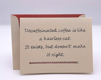 Funny Decaf Coffee Card, Hairless Cat Humor