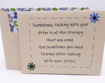 Funny Sister Card, Sister Birthday Card, Hilarious Card for Sister, Therapy Card, Snarky Sister Card, Sister Love, Sister Humor