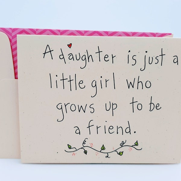 Daughter Greeting - Card for Daughter - Daughter Birthday Card  - Daughter Graduation Card- Daughter/Friend - Daughter Valentine