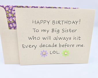 Funny Sister Birthday Card - Big Sister, Handmade