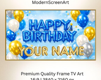 Cadre photo personnalisé « Joyeux anniversaire garçon » pour téléviseur Samsung, décoration murale, ballons bleus et dorés, disponible en 6 heures, fond d'écran à télécharger.